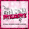 Eita Mina Inteligente (Explicit) - DJ Cleitinho&MC LCKaiique&DJ JHOW BEATS&Yuri Redicopa