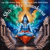 Shiv Shiv Shankara - Viju Shah&Ravinda Pandit&Saurya Gupta&Rahul Saxena