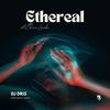 Ethereal (feat. Olivia London) - DJ Dris&Olivia London