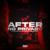 After No Privado (Explicit) - DJ Duuh&Mc Iraque&Mc Morgana