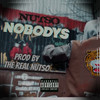 Nobodys (Explicit) - Nutso