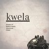 Kwela (Radio mix) - Genesis 99&Mellow & Sleazy&DJ Maphorisa&Shaunmusiq&Xduppy