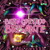 Beat Cortado Brisante (Explicit) - Dj Vitinho Zn
