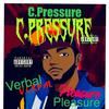 Focused (feat. 2 Bandz) (Explicit) - C.Pressure&2 Bandz