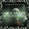 Apocalipse Automotivo (Explicit) - DJ BRYZIONN DA DZ7&MC Lele&MC SILLVER