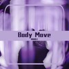 Body Move (其他) - Double&SAM