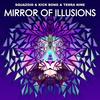 Mirror of Illusions - Squazoid&Kick Bong&Terra Nine