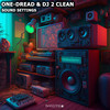 Sound Settings - One-Dread&DJ 2 Clean