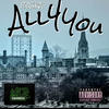 All 4 you (Explicit) - Basra