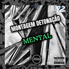 MONTAGEM DETONAÇÃO MENTAL (Explicit) - DJ P2 DA ZS