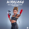 Wiralang (feat. Pushkin RSA, Springle) - Smashy&Mankay & Choco Dynasty&T&T MuziQ&Pushkin RSA&springle