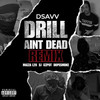 Drill Ain't Dead (Remix|Explicit) - E-Lhoy&Mazza_l20&SJ&Izzpot&Dopesmoke