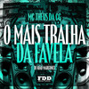O Mais Tralha Da Favela (Explicit) - Mc Theus da Cg&DJ João Marconex