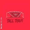 Tell Them - Falcom&LMK