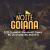 Noite Goiana (Explicit) - DJ DL Original&Mc Raphinha&Mc neguim fr&Mc Gehard&Mc 26 Original