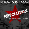 Up for Your Rights - Kukan Dub Lagan