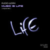 Music Is Life - Audio-Worx