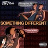 Something Different (Explicit) - TheFirm