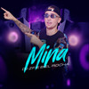 Mina (Explicit) - Dj ZF&Biel Rocha