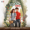 School Days - Emil Mohammed&Yazin Nizar&Mohammed Maqbool Mansoor&Jashi Shamin&Raqeeb Aalam