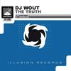 The Truth (Original Remix) - DJ Wout