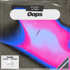 Oops - Devinity&RAIKO