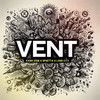 Vent - Kxng Izem&Upsetta&Loud City