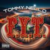 FYT (Explicit) - Tommy Nello