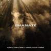 Emanate - Adam Maalouf&jonathan stone