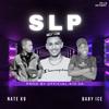 Slp (feat. Baby Ice & Official_K13_SA) - Nate K9&Baby Ice&Official_K13_SA