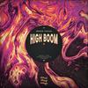 High Boom - Ibrahin Cuevas&NeverSleepSongs