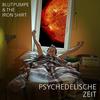 So ein guter Freund - Blutpumpe&The Iron Shirt