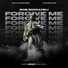 FORGIVE ME (Explicit) - ROB BIGGAVELI