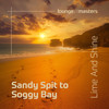 Sandy Spit to Soggy Bay - Lime And Shine