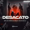 Desacato (Explicit) - MC Taron3&MC PAULIN&S3TH&Mc E.R&MC LC