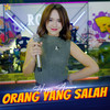 Orang Yang Salah - Happy Asmara&Royal Music