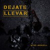 Dejate Llevar - MYKE MANUELL&Dj Coby&SF Studio Internacional&Neidan