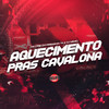 Aquecimento Pras Cavalona (Explicit) - Mc Lone&DJ Meme&DJ FERRARI DO TS