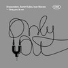 Only You & Me - Ivan Starzev&Samir Kuliev&Krysenstern