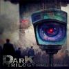 Orwell is Spinning - Dark Trilogy
