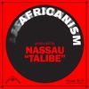 Talibe (Main Mix) - Africanism&Nassau