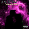 Anormal (Explicit) - fortuna la súper f