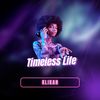 Timeless Life - Klíkan&Danny Farrant