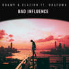 Bad Influence - Elazion&Roamy&Okafuwa