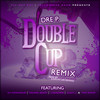 Double Cup[feat. DJ Infamous, Young Jeezy, Ludacris, Juicy J & Game] (Remix|Explicit) - Juicy J&DJ Infamous&Jeezy&Ludacris&Dre P.&Game