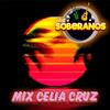 Mix Celia Cruz (En vivo) - Los Soberanos