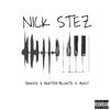 Nick Stez (feat. Phidizz) (Explicit) - BeatzbyBluntz&Phidizz