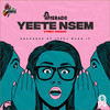 Yeete Nsem (Street Version) - Amerado