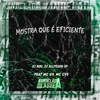 Mostra Que É Eficiente (Explicit) - DJ Nog&DJ ALLYSSON SP&MC G9&MC CVS