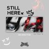 Still Here (Explicit) - Djuan